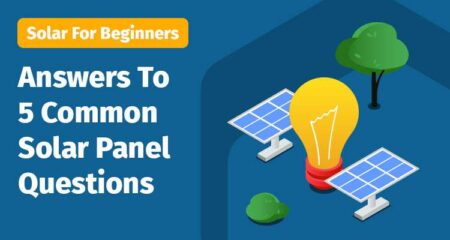 Answers To 5 Common Solar Panel Questions blog image